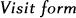 visit form